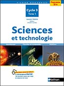 Sciences et technologie -&nbsp;Cycle 3 -&nbsp;Tome 1
