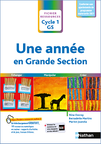 Une ann&eacute;e en Grande Section - &Eacute;changer, manipuler, cr&eacute;er